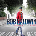 Baldwin,bob - Bob Baldwin Presents Abbey Road & The Beatles - Music CD
