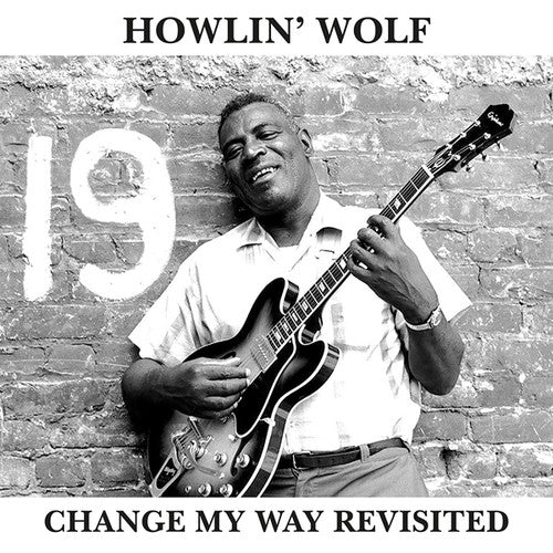 Howlin Wolf - Change My Way Revisited - Vinyl Record