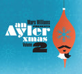Williams,mars - An Ayler Xmas Volume 2 - Music CD