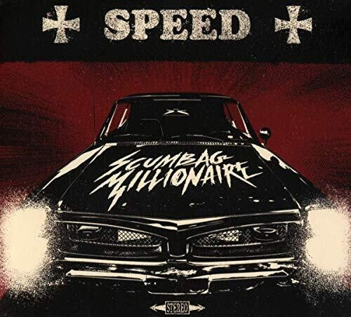 Scumbag Millionaire - Speed - Music CD