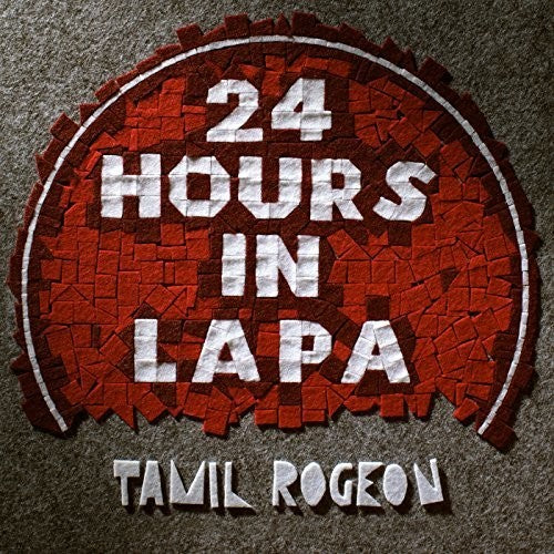 Rogeon,tamil - 24 Hours In Lapa - Vinyl Record