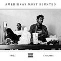 Chuuwee & Trizz - Amerikka's Most Blunted - Music CD