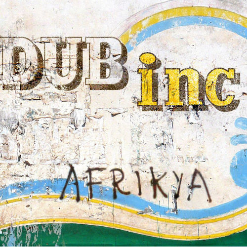 Dub Inc - Afrikya - Music CD