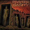 Prayers Of Sanity - Face Of The Unknown - Music CD