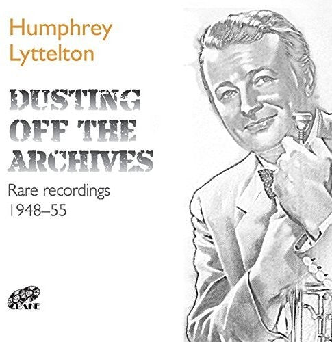 Lyttelton,humphrey - Dusting Off The Archives - Music CD