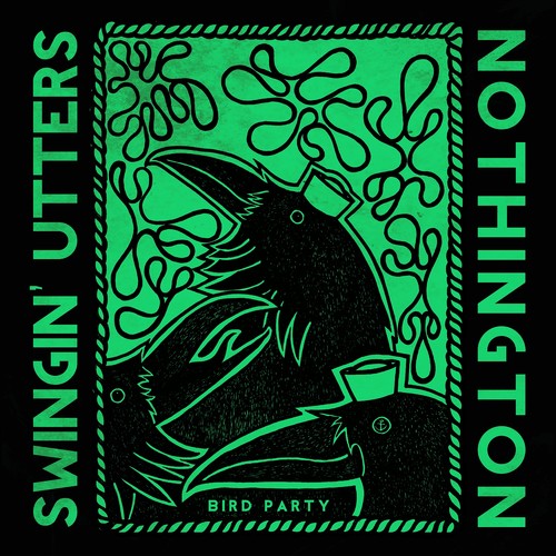 Swingin Utters / Nothington - Bird Party - Vinyl Record