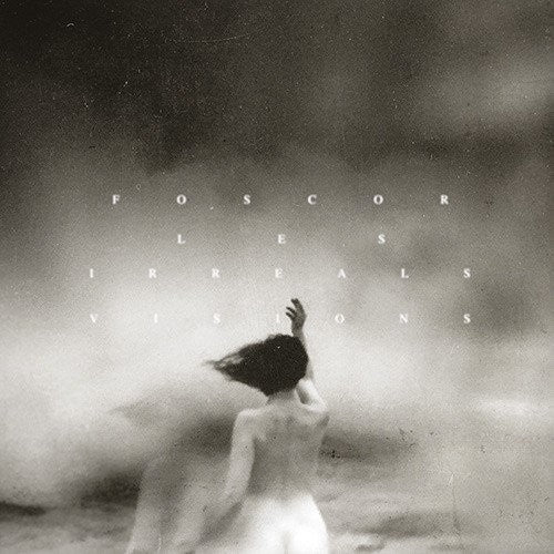 Foscor - Les Irreals Visions - Music CD