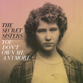 Secret Sisters - You Don't Own Me Anymore - Music CD