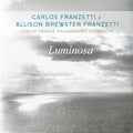 Franzetti,carlos / Franzetti,allison Brewster - Luminosa - Music CD