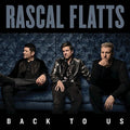 Rascal Flatts - Back To Us - Music CD