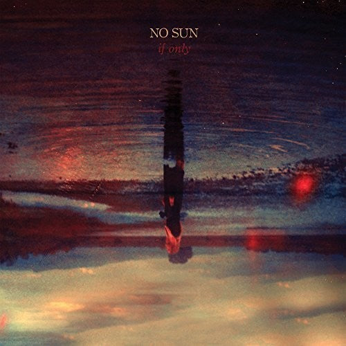 No Sun - If Only - Vinyl Record