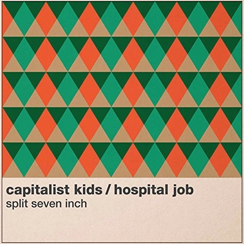 Hospital Job & Capitalist Kids - Split - Vinyl Record