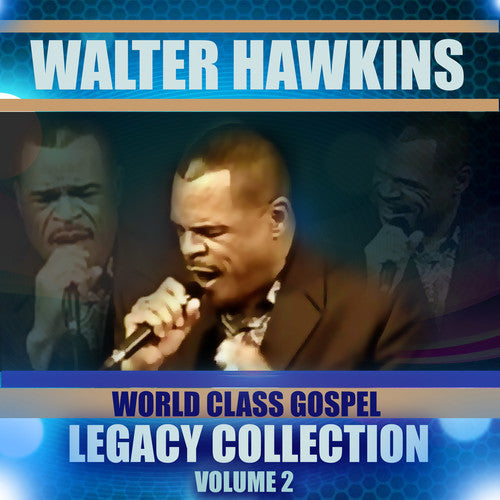 Hawkins,walter - Legacy Collection Volume 2 - Music CD