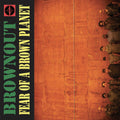 Brownout - Trackstar The Dj To The Edge Of Panic - Vinyl Record