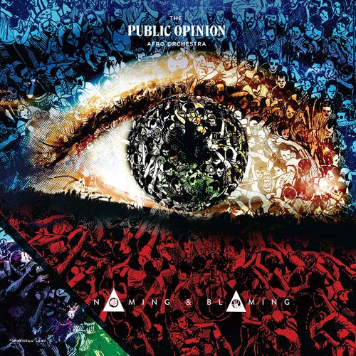 Public Opinion Afro Orchestra - Naming & Blaming - Music CD