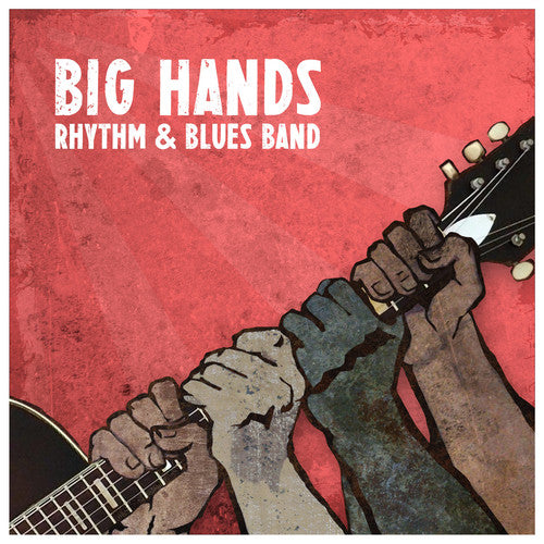 Big Hands Rhythm & Blues Band - Thoughts And Prayers - Music CD