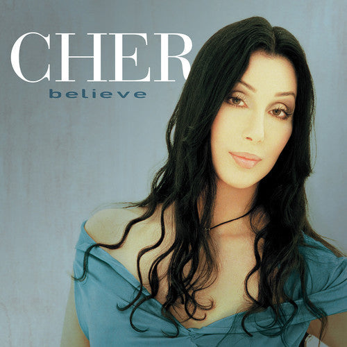 Cher - Believe (2018 Remastered Edition)