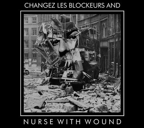 Nurse With Wound - Nww Play Changez Les Blockeurs - Music CD
