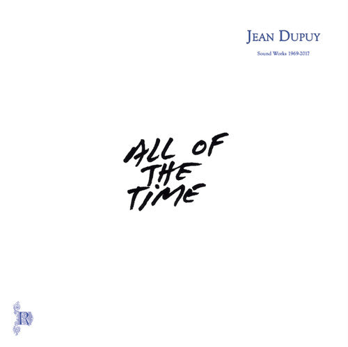 Dupuy,jean - All Of The Time - Vinyl Record