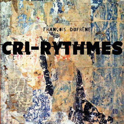 Dufrene,francois - Cri-rythmes - Vinyl Record