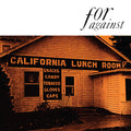 For Against - Mason's California Lunchroom - Music CD