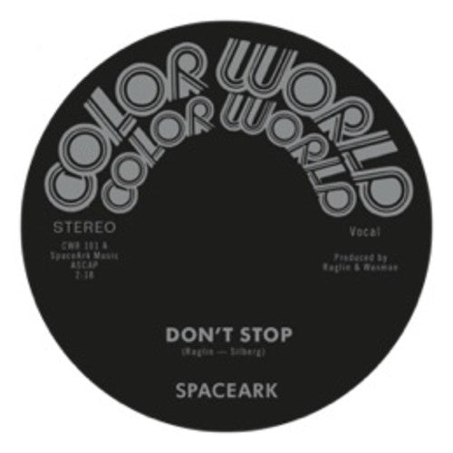 Spaceark - Don't Stop - Vinyl Record