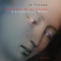 La Tricotea - Cancionero De Los Vientos - Music CD