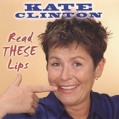 Clinton,kate - Read These Lips - Music CD