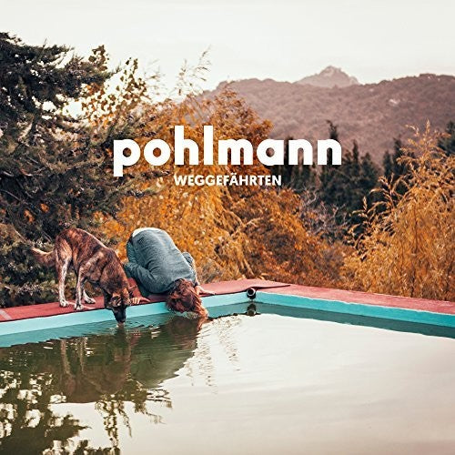 Pohlmann - Weggefaehrten - Music CD