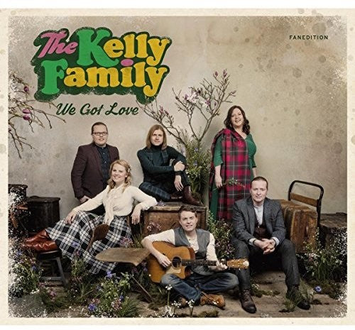 Kelly Family - We Got Love: Fan Edition - Music CD