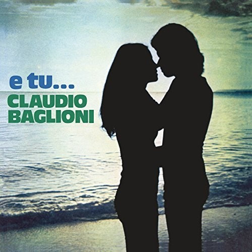 Baglioni,claudio - E Tu - Vinyl Record