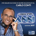 I Migliori Anni 2017 / Various - I Migliori Anni 2017 / Various - Music CD