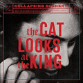 Collapsing Scenery - Cat Looks At The King - Vinyl Record