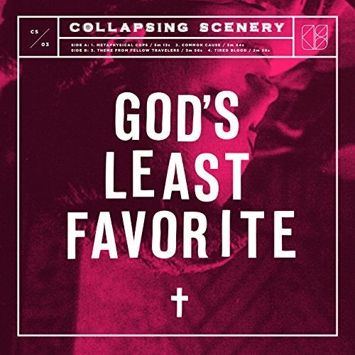 Collapsing Scenery - God's Least Favorite - Vinyl Record