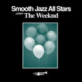 Smooth Jazz All Stars - Smooth Jazz Tribute To The Weeknd - Music CD