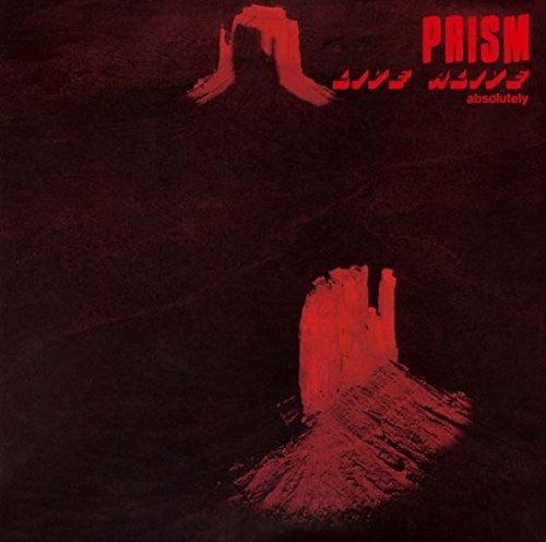 Prism - Live Alive (absolutely) Expanded Version - Music CD