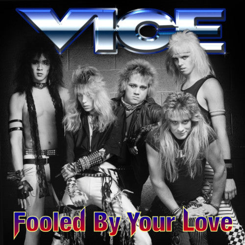 Vice - Fooled By Your Love - Music CD