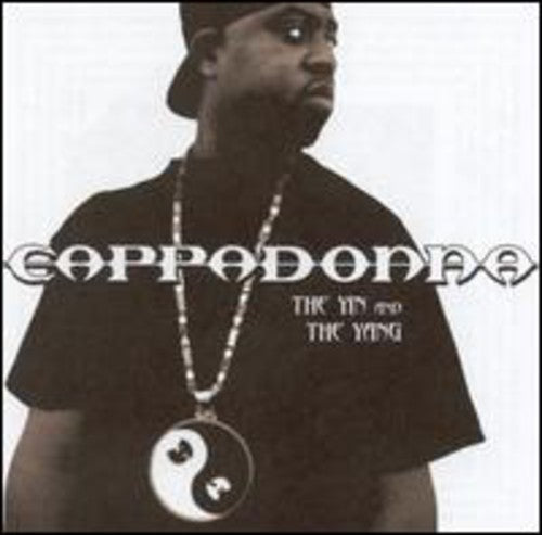 Cappadonna - Yin & The Yang - Music CD