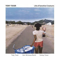 Tixier,tony - Life Of Sensitive Creatures - Vinyl Record