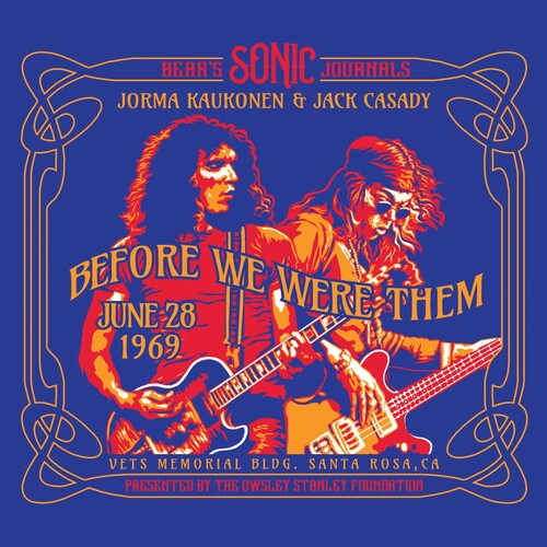 Kaukonen,jorma / Casady,jack - Bears Sonic Journals: Before We Were Them - Music CD