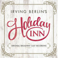 Berlin,irving - Holiday Inn / O.c.r. - Music CD