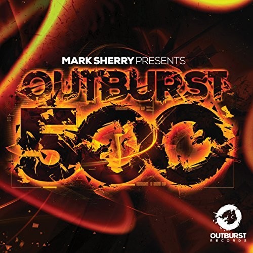 Sherry,mark - Outburst 500 - Music CD