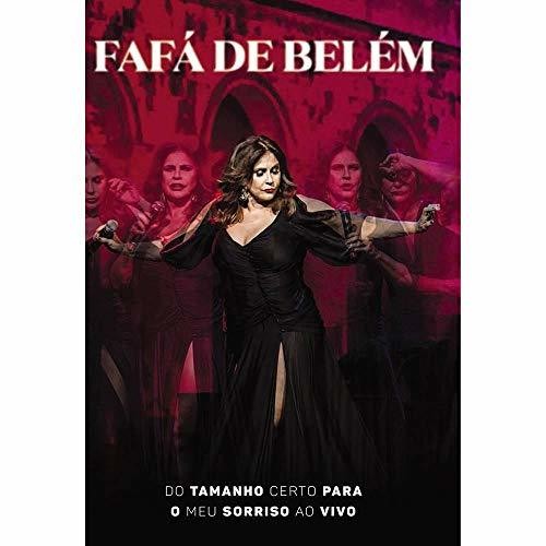 De Belem,fafa - Do Tamanho Certo Para O Meu Sorriso - DVD