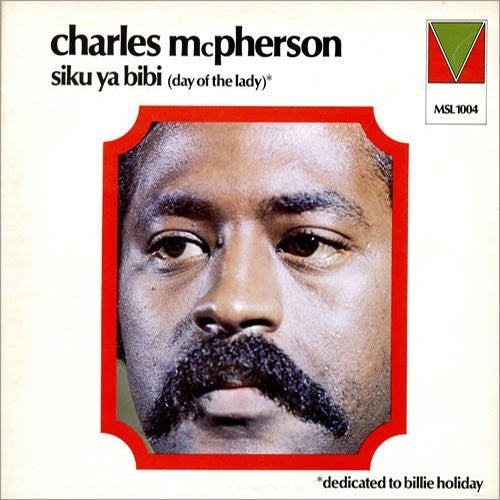 Mcpherson,charles - Siku Ya Bibi (day Of The Lady) - Music CD