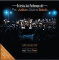 Orchestra Jazz Parthenopea Di Pino Jodice E Giulia - Megaride - Music CD