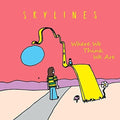 Skylines - Where We Think We Are - Music CD