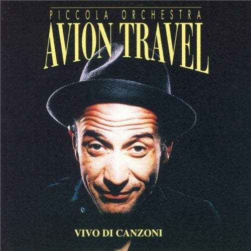 Avion Travel - Vivo Di Canzoni - Music CD