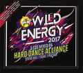 Wild Energy 2017 Mixed By Hard Dance Alliance - Wild Energy 2017 Mixed By Hard Dance Alliance - Music CD