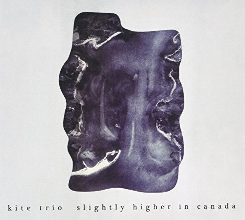 Kite Trio - Slightly Higher In Canada - Music CD