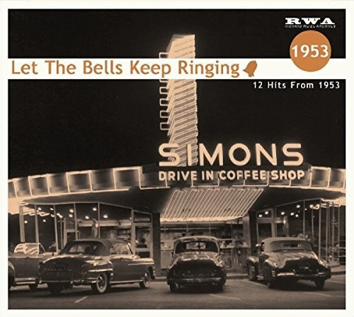 Let The Bells...1953 / Various - Let The Bells...1953 / Various - Music CD